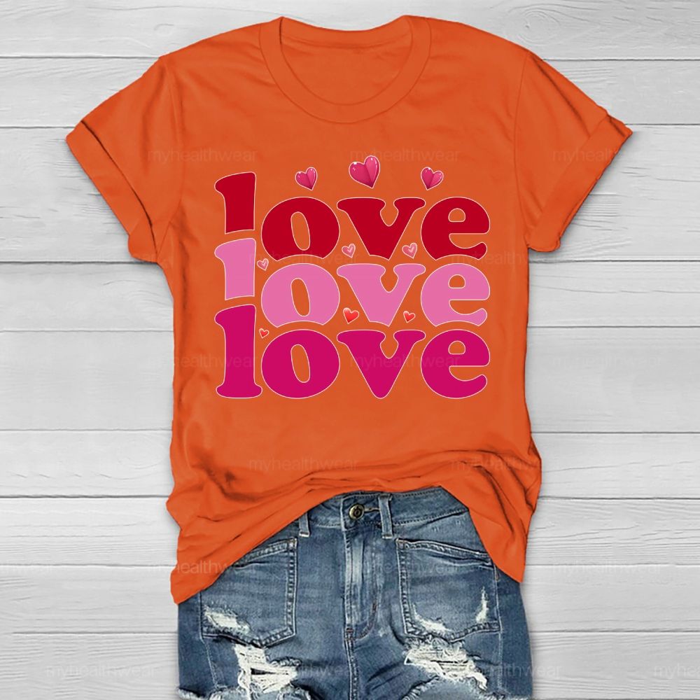 Love Love Love Valentine's Day  Healthwear T-shirt