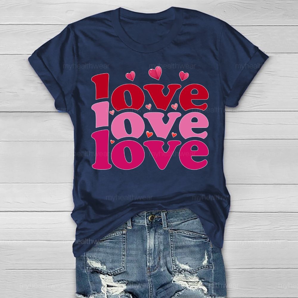 Love Love Love Valentine's Day  Healthwear T-shirt