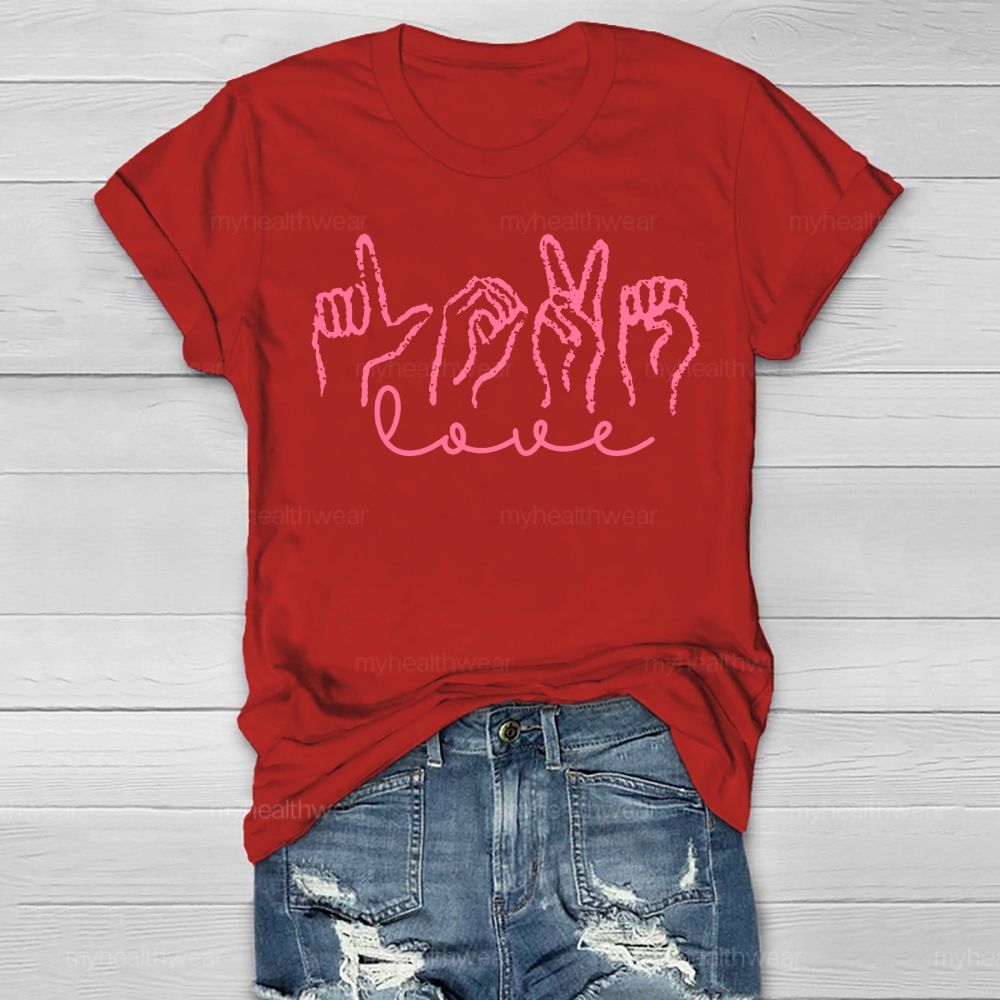 Love Sign Language Valentine's Day Healthwear T-shirt