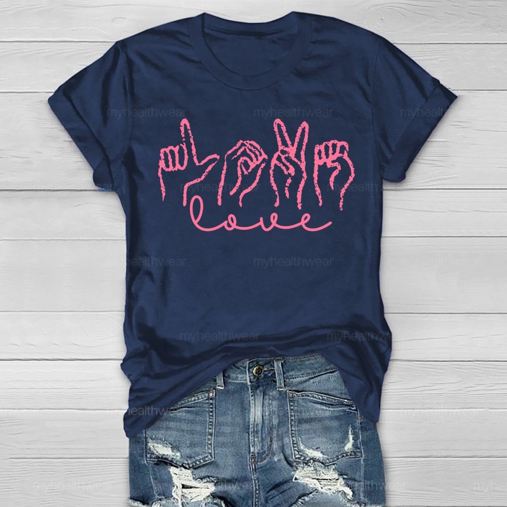 Love Sign Language Valentine's Day Healthwear T-shirt