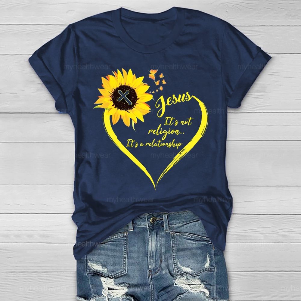 Jesus It Is Not Religion It's A Relationship  Healthwear T-shirt