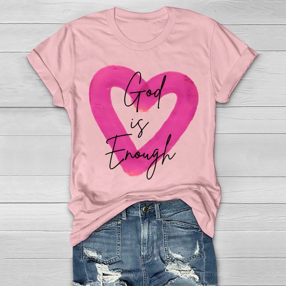 God Is Enough Healthwear T-shirt