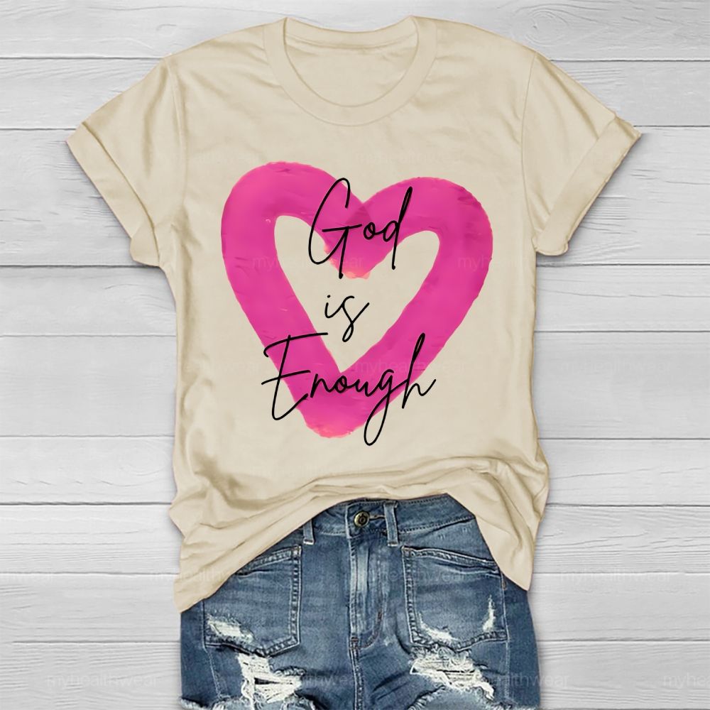 God Is Enough Healthwear T-shirt