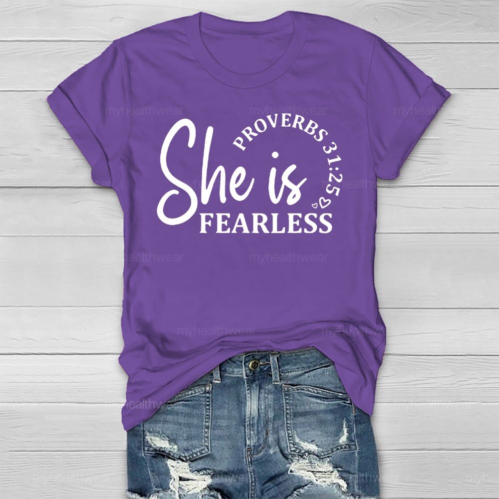 She Is Fearless Proverbs 31:25   Healthwear T-shirt
