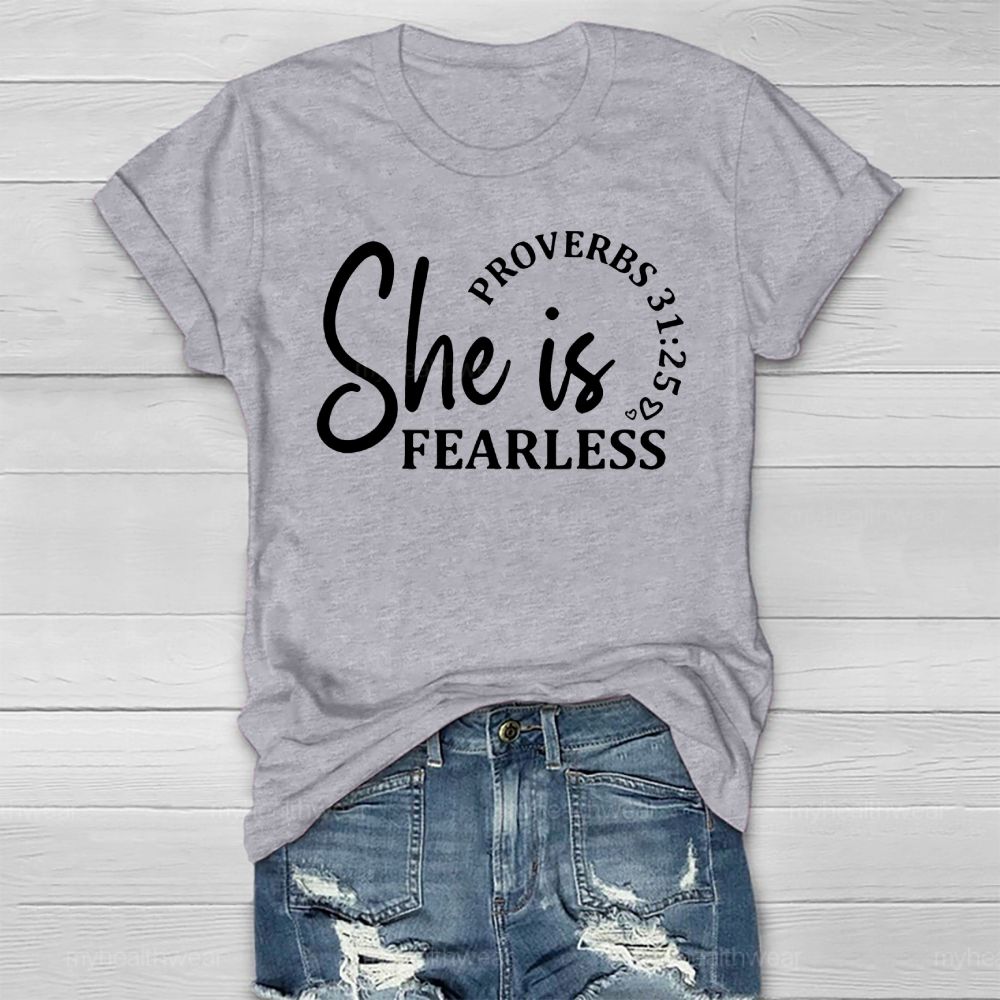 She Is Fearless Proverbs 31:25   Healthwear T-shirt