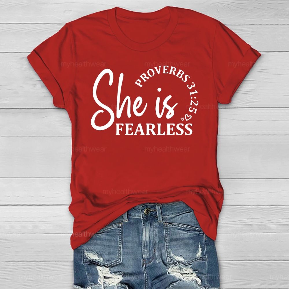 She Is Fearless Proverbs 31:25   Healthwear T-shirt