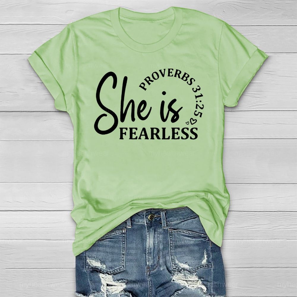 She Is Fearless Proverbs 31:25   Healthwear T-shirt