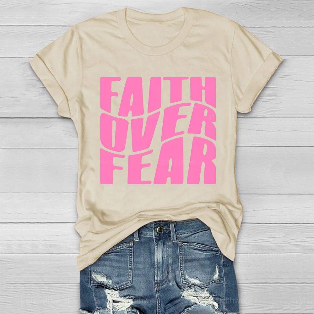 Faith Over Fear Christian  Healthwear T-shirt