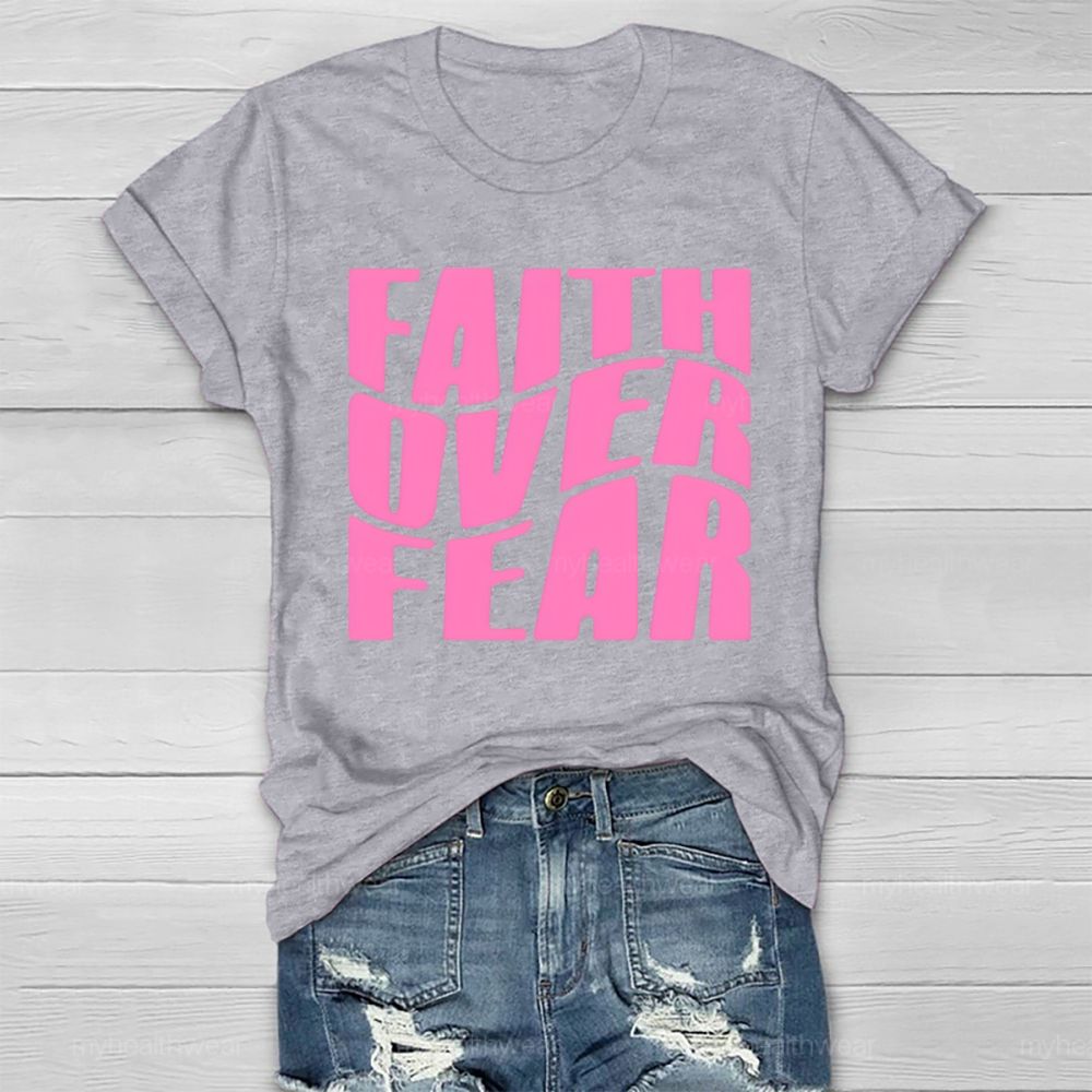 Faith Over Fear Christian  Healthwear T-shirt