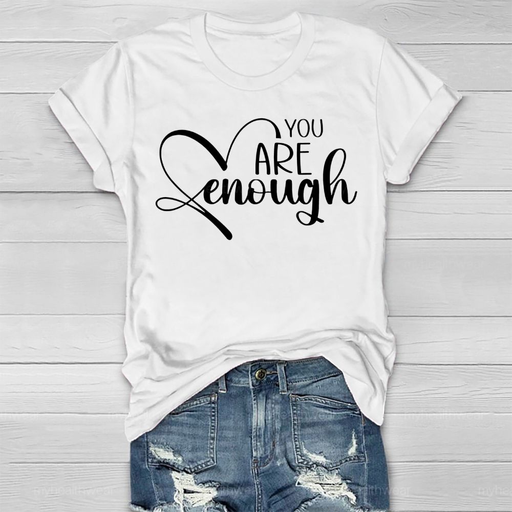 You Are Enough Love Letters Healthwear T-shirt