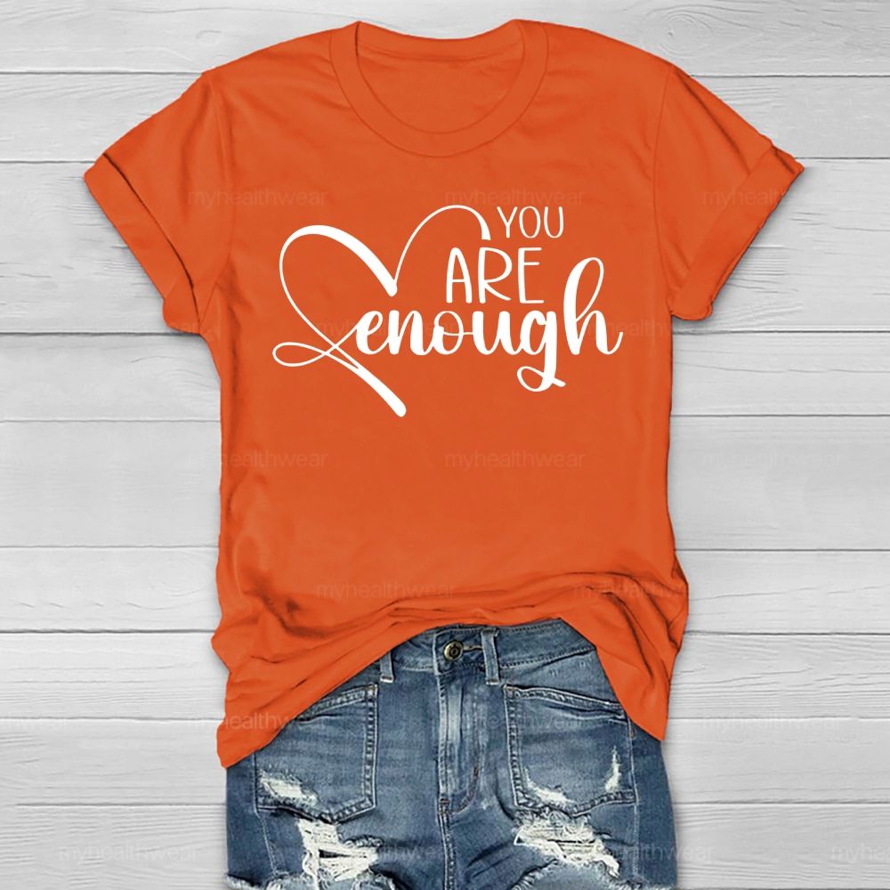 You Are Enough Love Letters Healthwear T-shirt