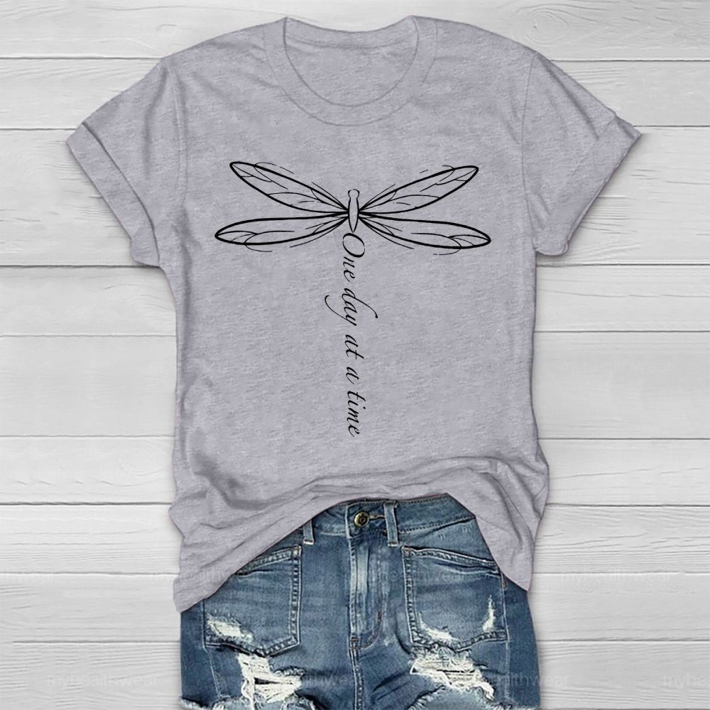 One Day At A Time Dragonfly  Healthwear T-shirt
