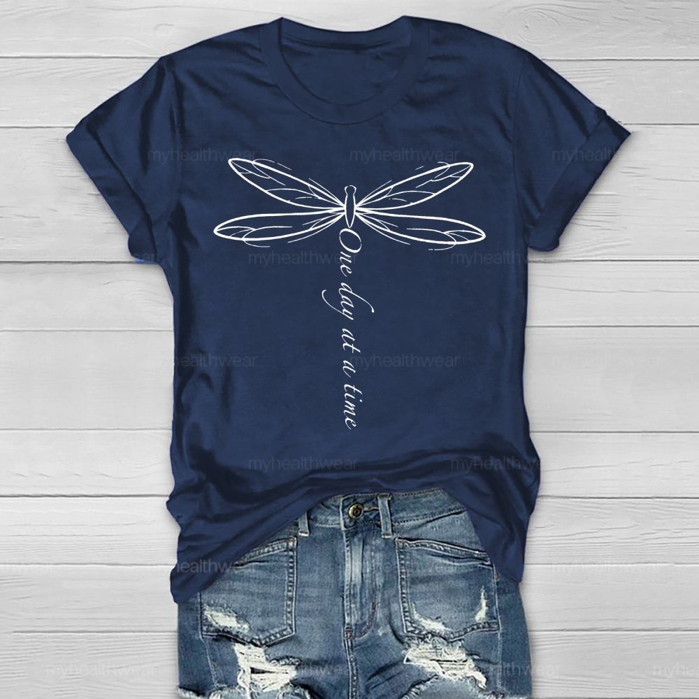 One Day At A Time Dragonfly  Healthwear T-shirt