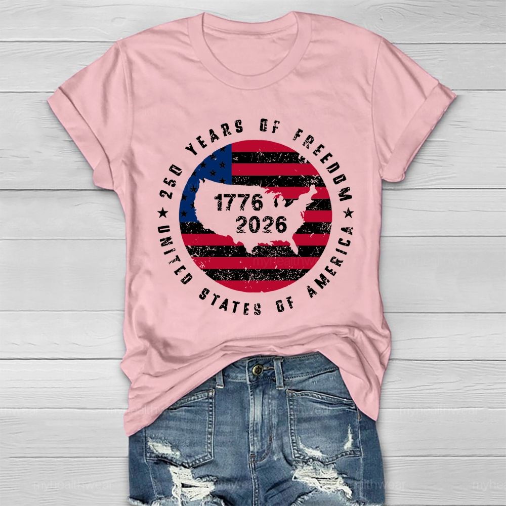 250 Years Of Freedom  United States 250th Anniversary  Healthwear T-shirt