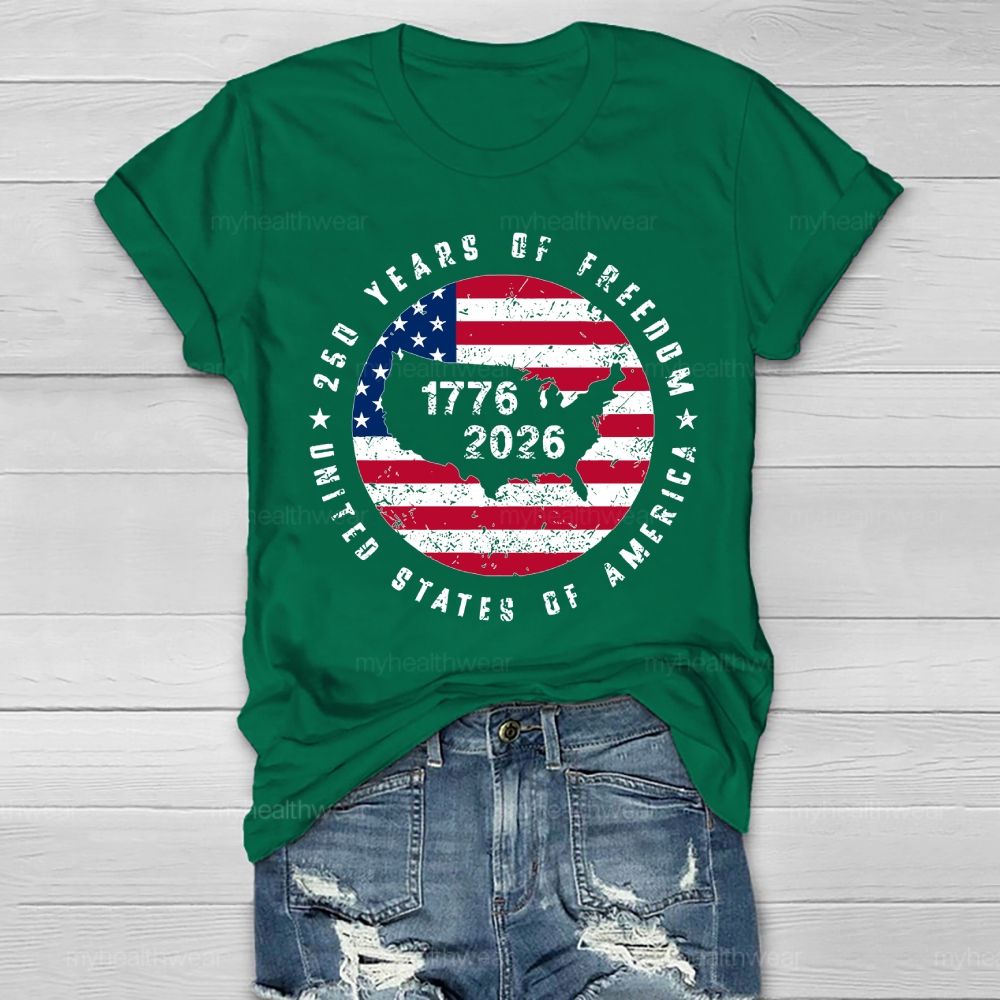 250 Years Of Freedom  United States 250th Anniversary  Healthwear T-shirt