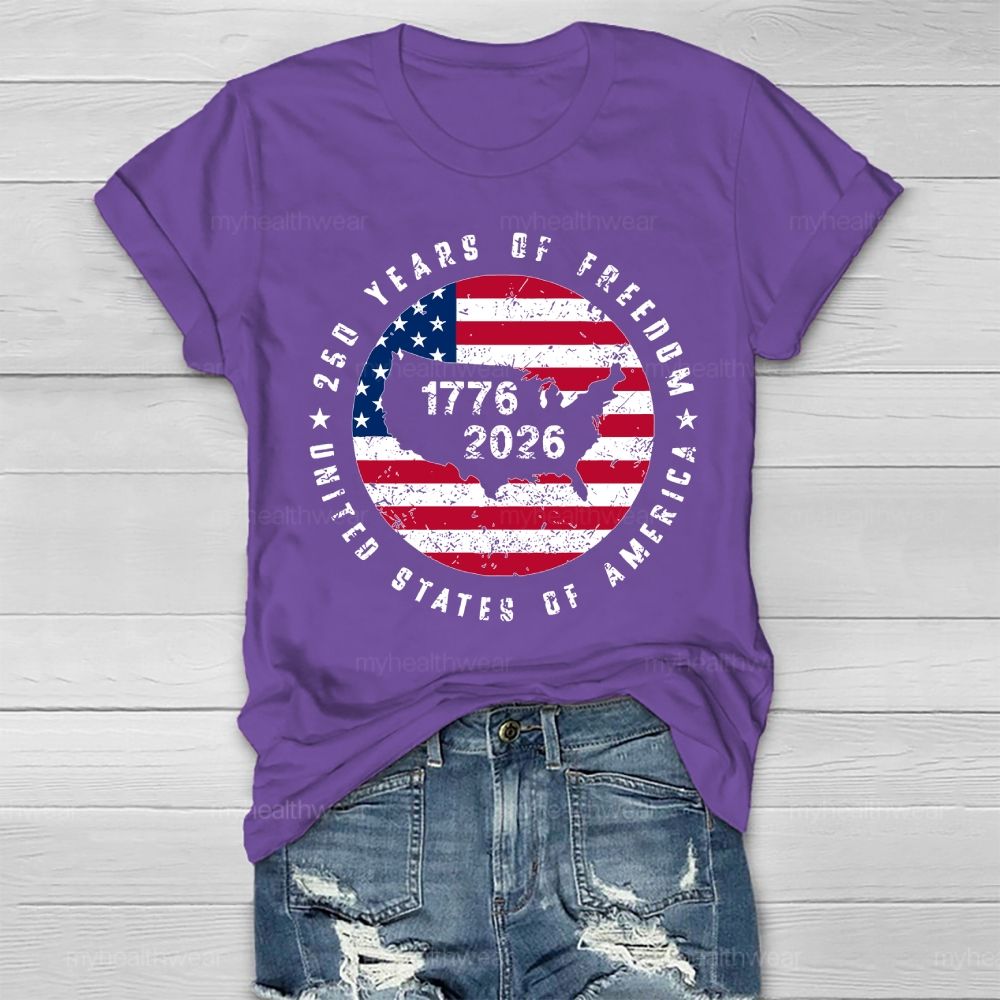 250 Years Of Freedom  United States 250th Anniversary  Healthwear T-shirt
