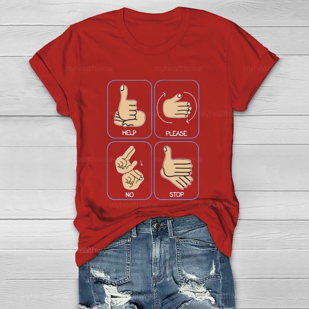 Help   Please   No  Stop   Healthwear T-shirt