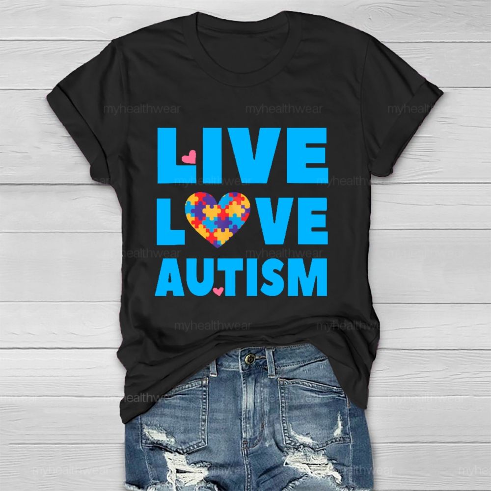 Live Love Autism  Healthwear T-shirt