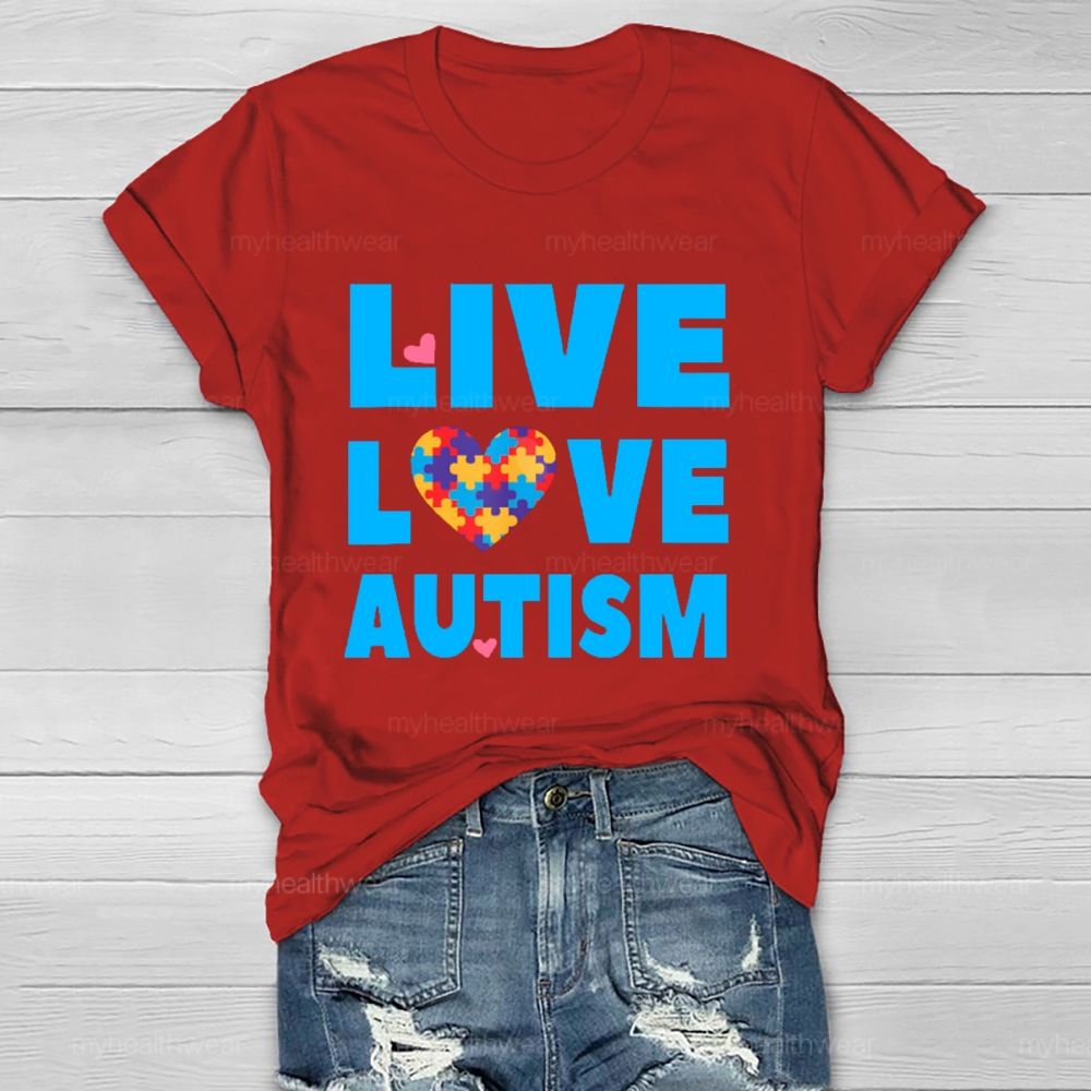 Live Love Autism  Healthwear T-shirt