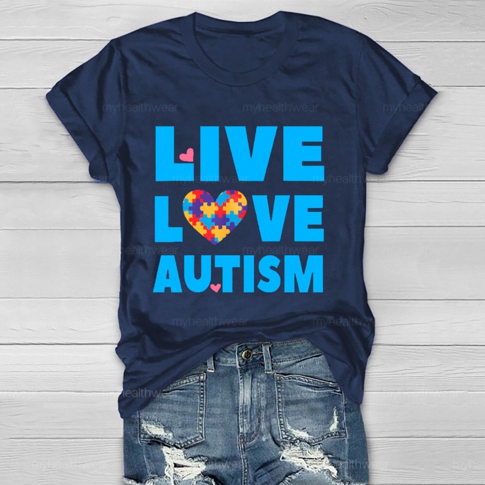 Live Love Autism  Healthwear T-shirt