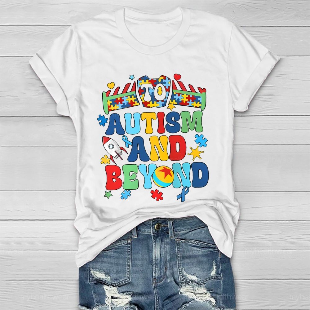 To Autism And Beyond Letters  Healthwear T-shirt