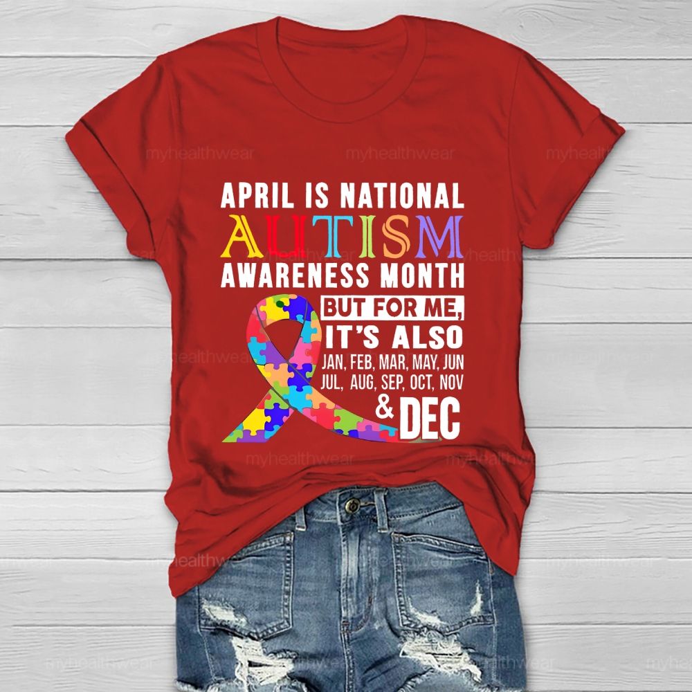 April Is National Autism Awareness Month  Healthwear T-shirt