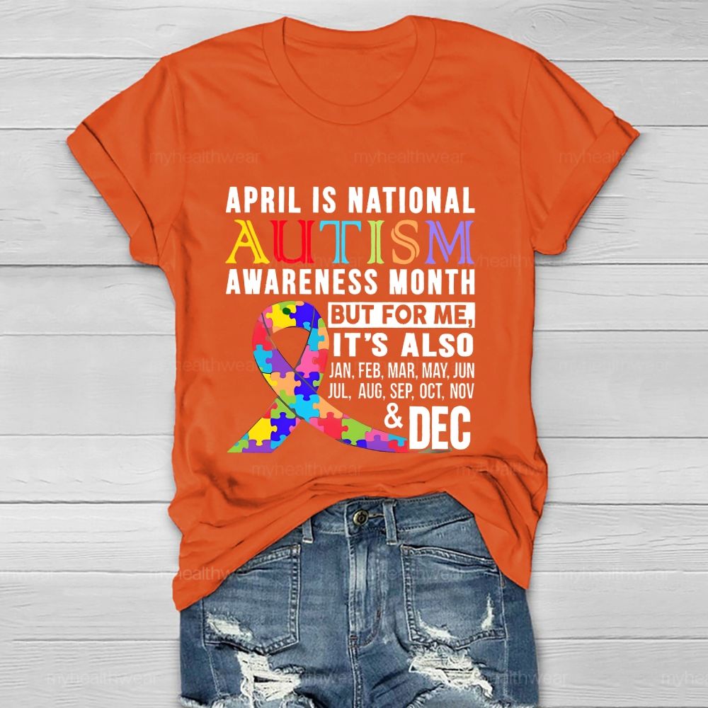 April Is National Autism Awareness Month  Healthwear T-shirt