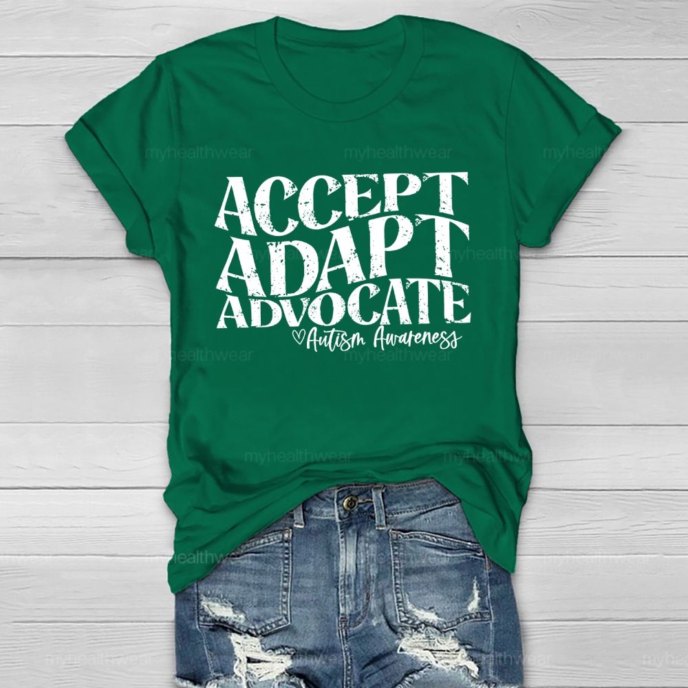 Accept Adapt Advocate   Autism Awareness Letters  Healthwear T-shirt