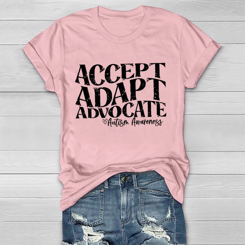 Accept Adapt Advocate   Autism Awareness Letters  Healthwear T-shirt