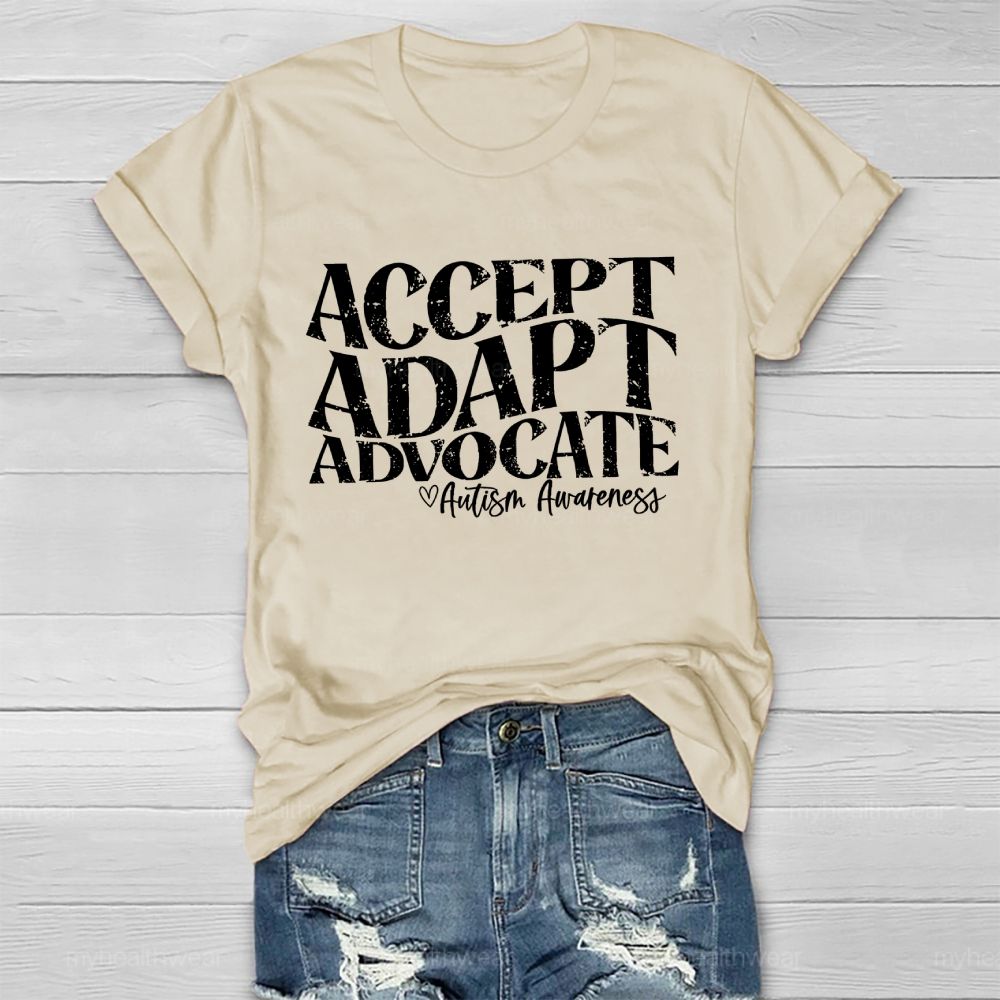 Accept Adapt Advocate   Autism Awareness Letters  Healthwear T-shirt