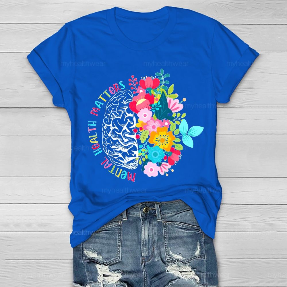 Mental Health Matters Brain Flower  Graphic  Healthwear T-shirt