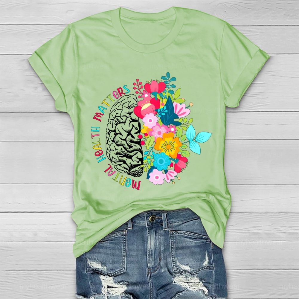 Mental Health Matters Brain Flower  Graphic  Healthwear T-shirt