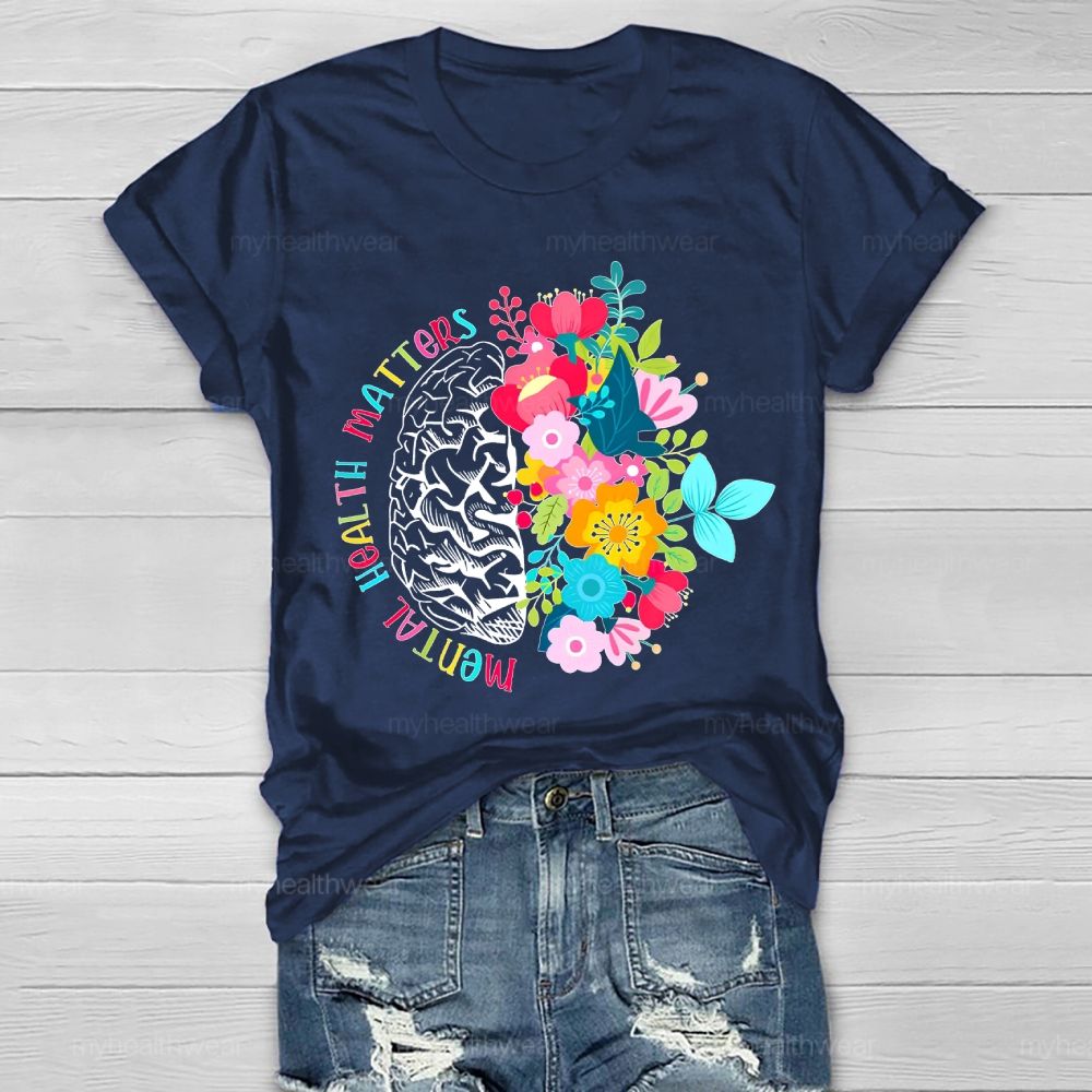 Mental Health Matters Brain Flower  Graphic  Healthwear T-shirt