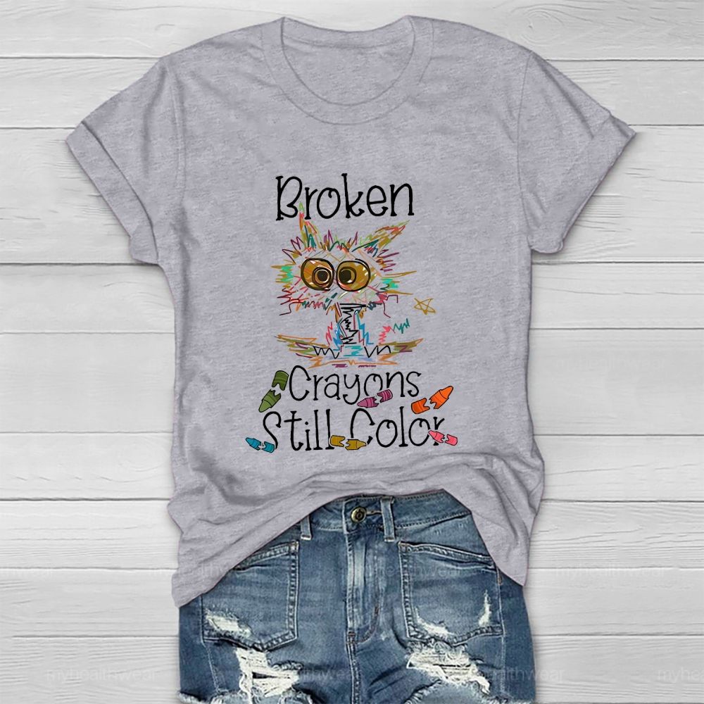 Broken Crayons Still Color  Colorful  Cat  Graphic  Healthwear T-shirt