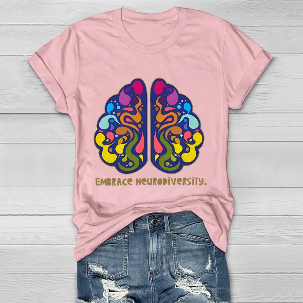 Embrace Neurodiversity Colorful Brain Graphics  Healthwear T-shirt
