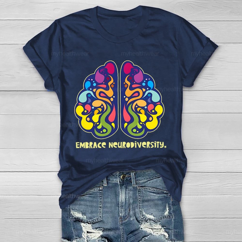 Embrace Neurodiversity Colorful Brain Graphics  Healthwear T-shirt