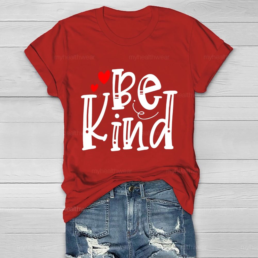 Be Kind Love Letters Graphics  Healthwear T-shirt