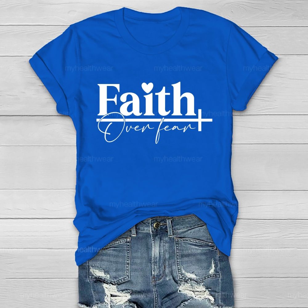 Faith Over Fear Graphic  Healthwear T-shirt