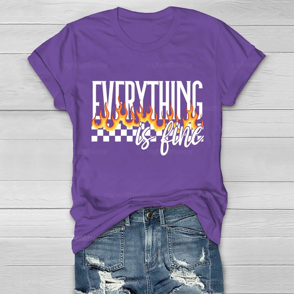 Everything Is Fine Graphic  Healthwear T-shirt