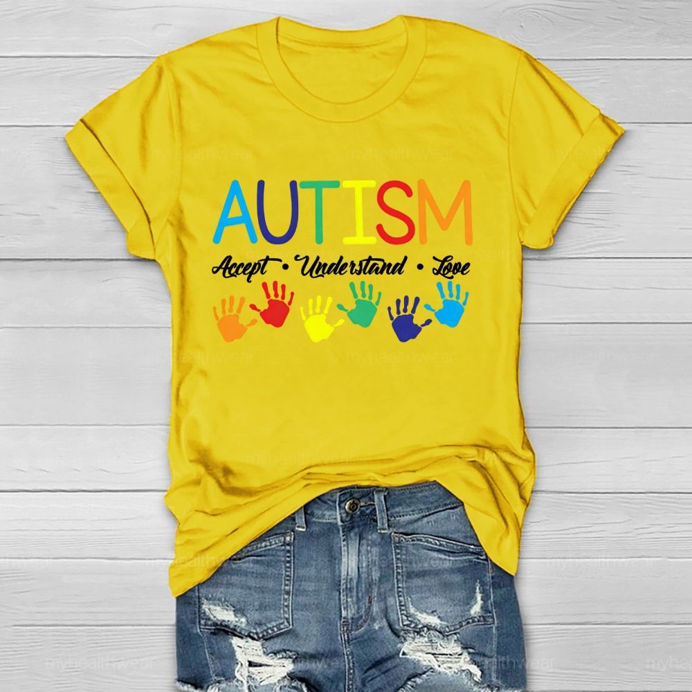 Autism  Accept  Understand  Love  Colorful Handprint  Healthwear T-shirt