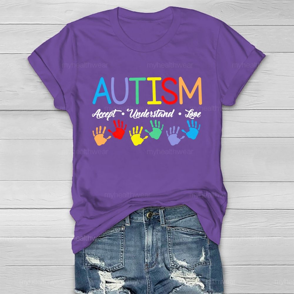 Autism  Accept  Understand  Love  Colorful Handprint  Healthwear T-shirt