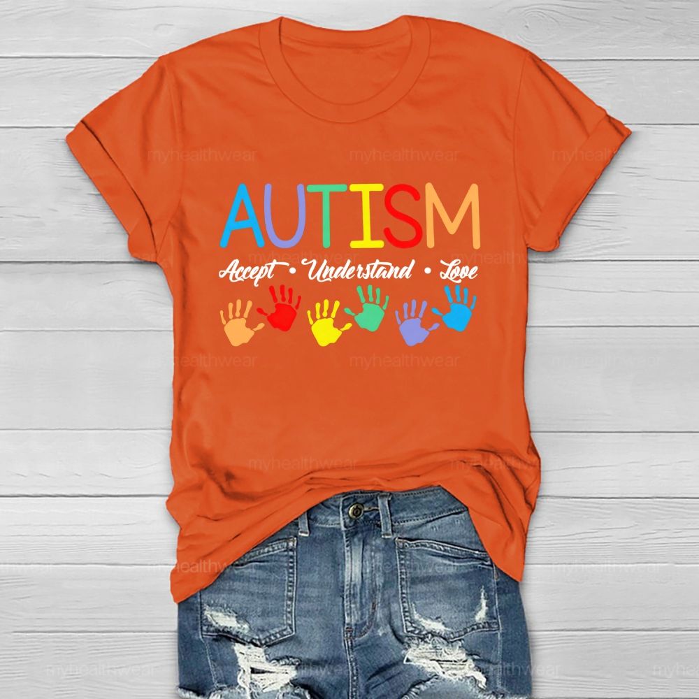 Autism  Accept  Understand  Love  Colorful Handprint  Healthwear T-shirt