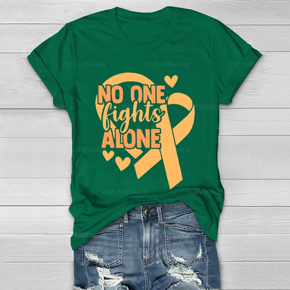 No One Fights Alone Orange Ribbon Graphic  Healthwear T-shirt
