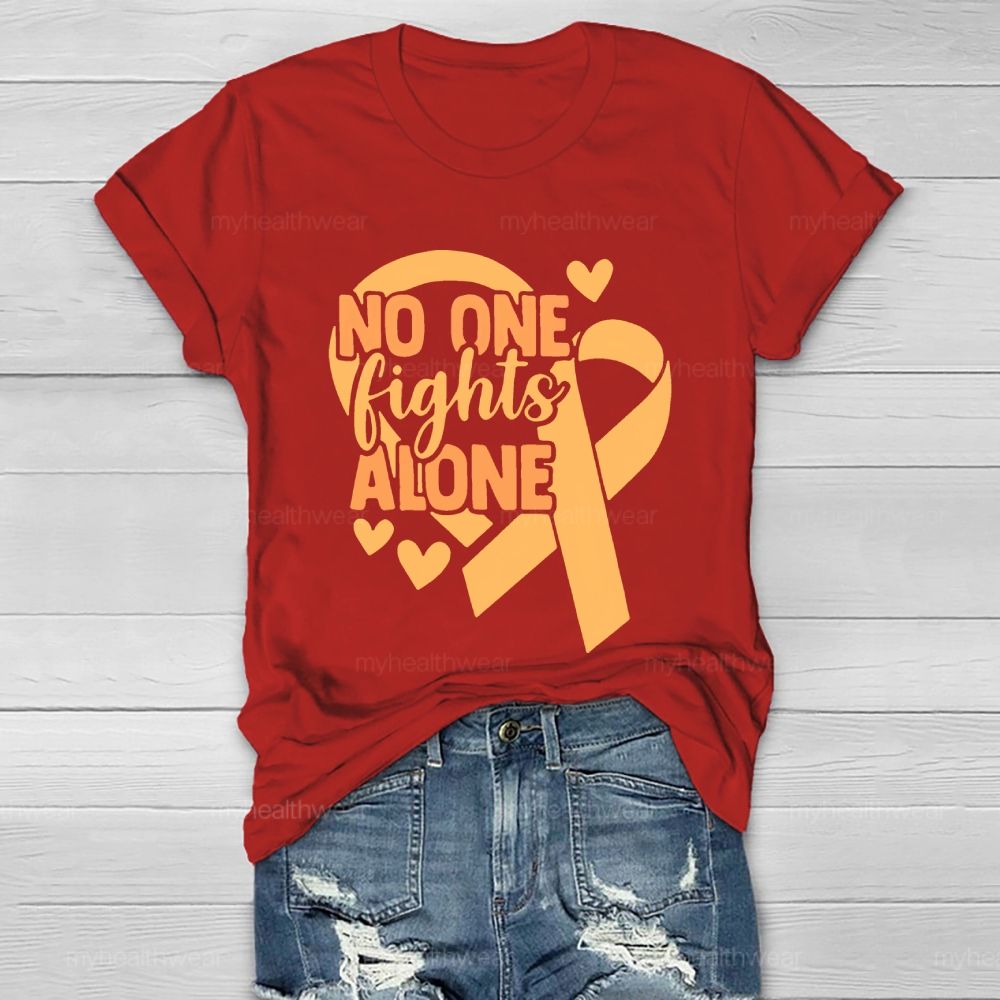 No One Fights Alone Orange Ribbon Graphic  Healthwear T-shirt