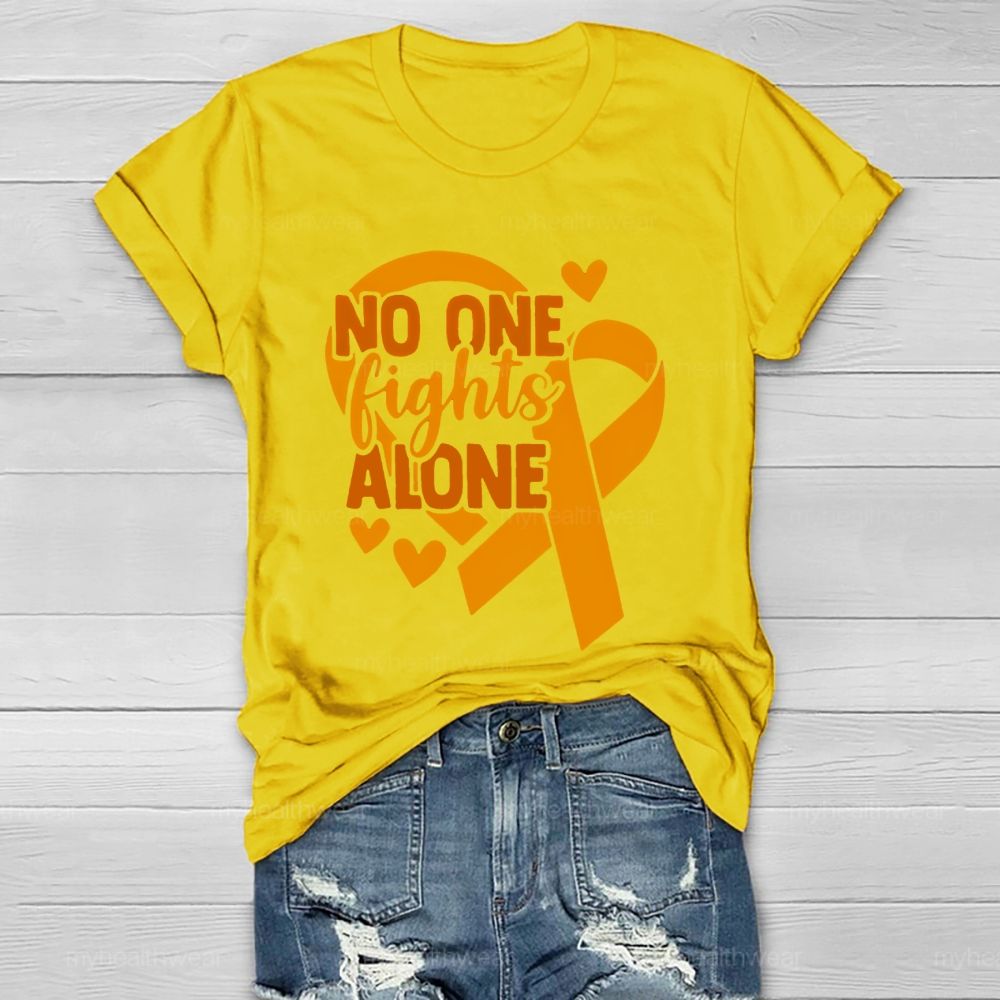 No One Fights Alone Orange Ribbon Graphic  Healthwear T-shirt
