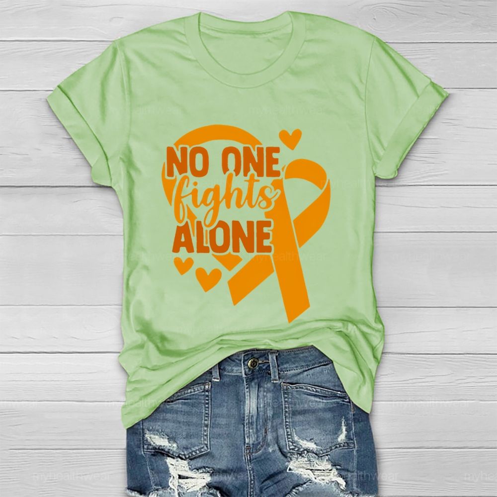 No One Fights Alone Orange Ribbon Graphic  Healthwear T-shirt