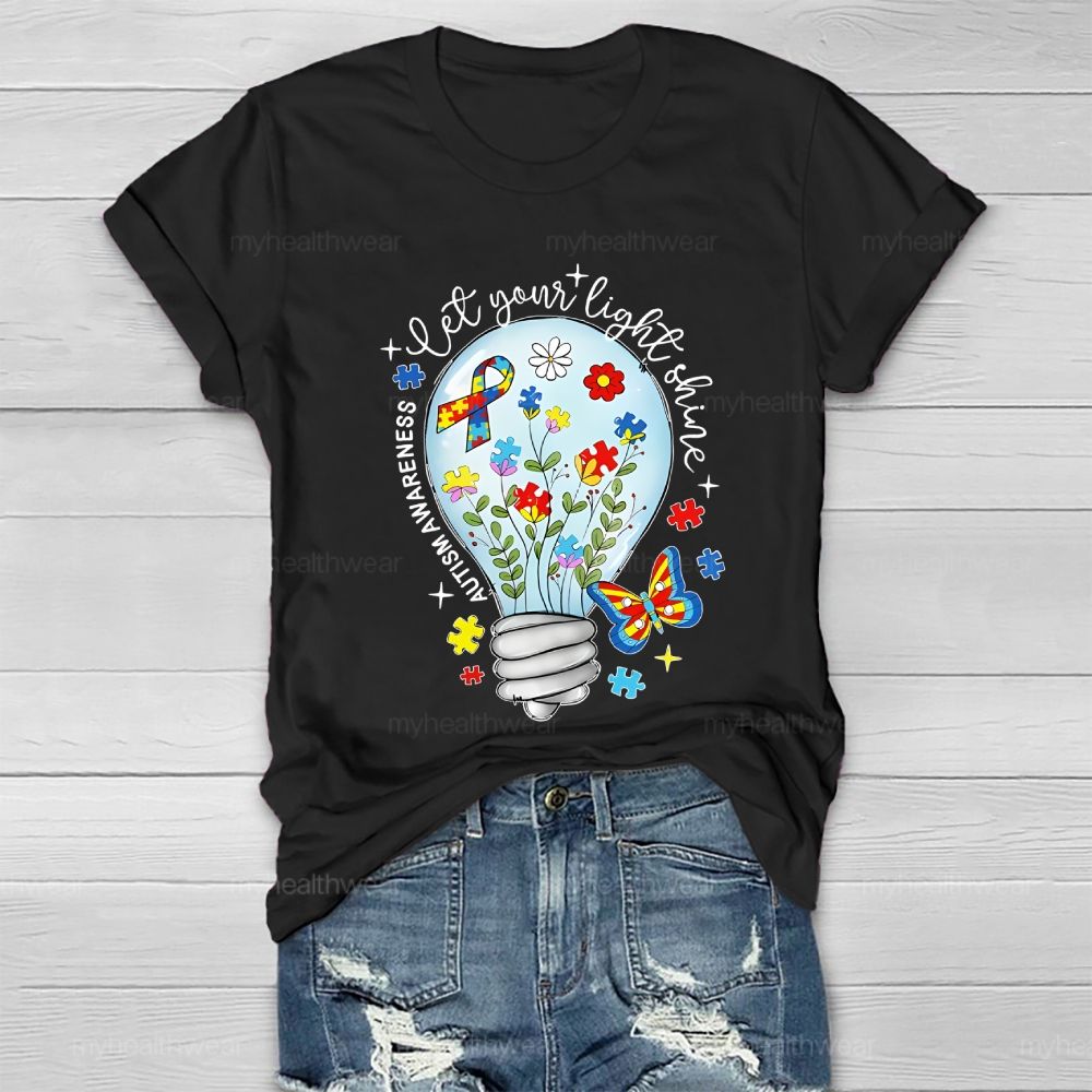 Let Your Light Shine Autism Awareness   Healthwear T-shirt