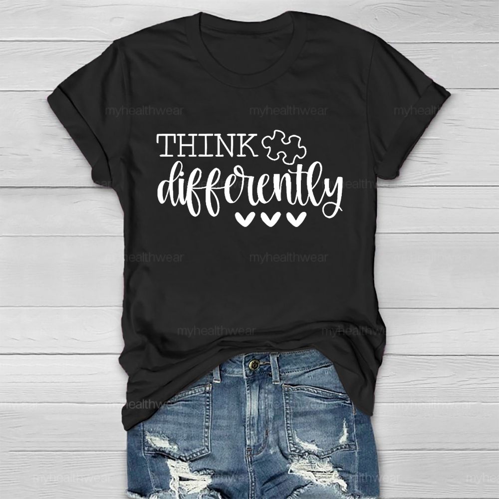 Think Differently  Letters  Healthwear T-shirt