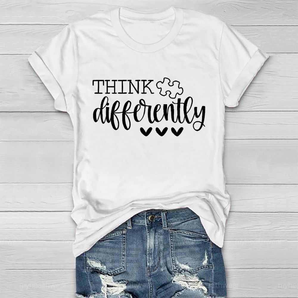 Think Differently  Letters  Healthwear T-shirt
