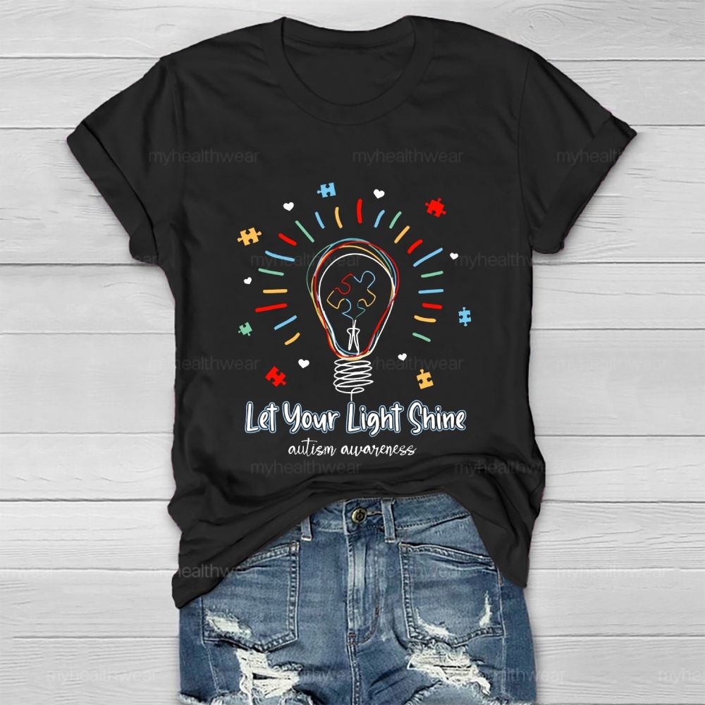 Let Your Light Shine  Autism Awareness Shape  Healthwear T-shirt